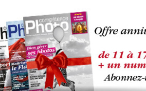 Offre spéciale d'abonnement pour les 7 ans de Compétence Photo