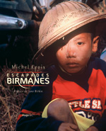 Escapades birmanes (photos)