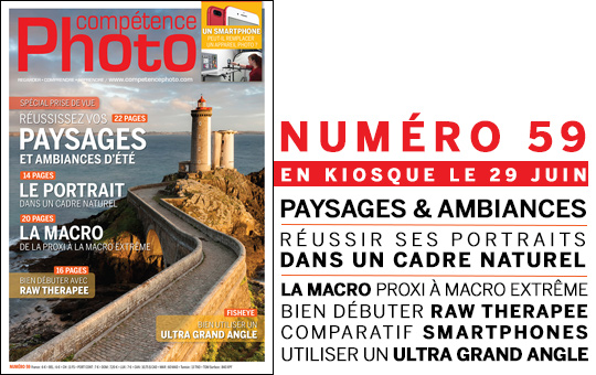 Compétence Photo Numéro 59, en kiosque le 29 juin 2017 Compétence Photo Numéro 59, en kiosque le 29 juin 2017