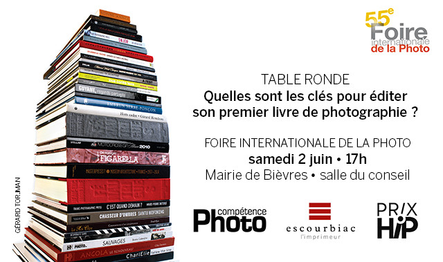 Table-ronde : Quelles sont les clés pour éditer son premier livre de photographie ? (Foire Internationale de la Photo de Bièvres)