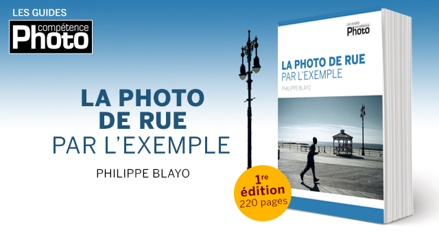 La photo de rue, par l'exemple • le livre de Philippe Blayo