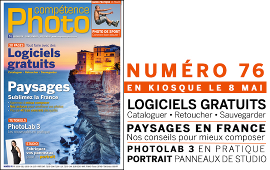 Compétence Photo Numéro 76, en kiosque le 8 mai 2020 Compétence Photo Numéro 76, en kiosque le 8 mai 2020