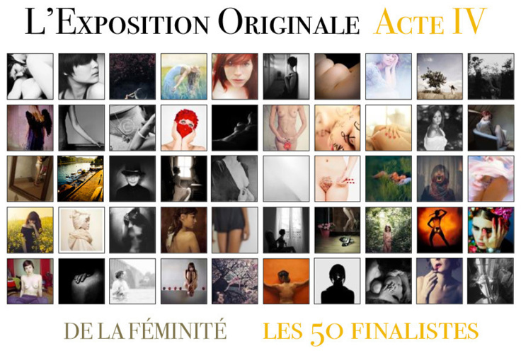 Les 50 finalistes de l'Acte IV de L'Exposition Originale