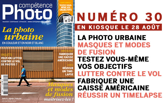 Compétence Photo Numéro 30, en kiosque le 28 août 2012 Compétence Photo Numéro 30, en kiosque le 28 août 2012