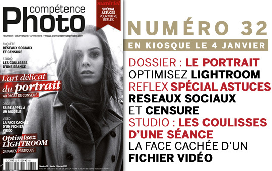 Compétence Photo Numéro 32, en kiosque le 4 janvier 2013