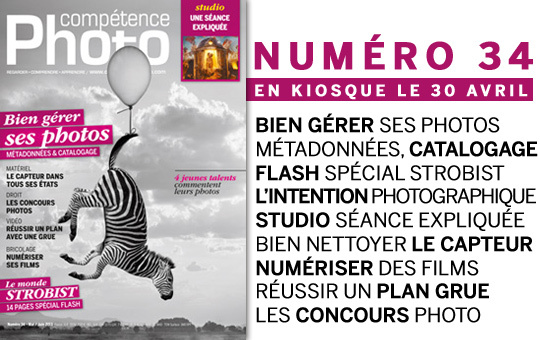 Compétence Photo Numéro 34, en kiosque le 30 avril 2013