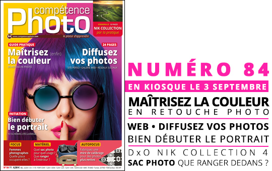 Compétence Photo Numéro 84, en kiosque le 3 septembre 2021