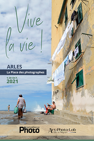 Vive la vie ! s'expose à Arles, à La Place des photographes, du 1er au 30 octobre 2021