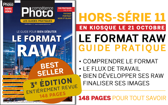 Le Format Raw (3e édition) • Les guides pratiques Compétence Photo Le Format Raw (3e édition) • Les guides pratiques Compétence Photo