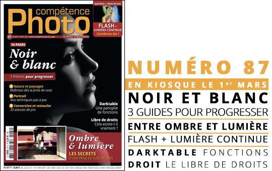 Compétence Photo Numéro 87, en kiosque le 1er mars 2022 Compétence Photo Numéro 87, en kiosque le 1er mars 2022