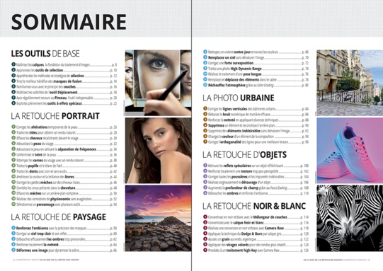 Maîtrisez la retouche photo - 55 tutoriels pour sublimer vos images • Les guides pratiques Compétence Photo Maîtrisez la retouche photo - 55 tutoriels pour sublimer vos images • Les guides pratiques Compétence Photo