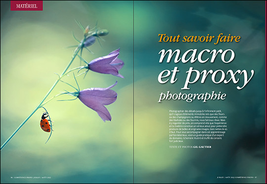 Compétence Photo Numéro 89 : La netteté • La lumière naturelle • Macro & proxy Compétence Photo Numéro 89 : La netteté • La lumière naturelle • Macro & proxy