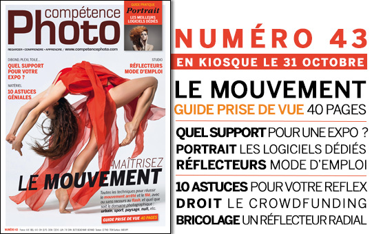 Compétence Photo Numéro 43, en kiosque le 31 octobre 2014