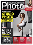 Compétence Photo Numéro 94 : Montez votre studio photo chez vous • Noir & blanc : 30 astuces prise de vue • IA & retouche photo : comment ça marche ?