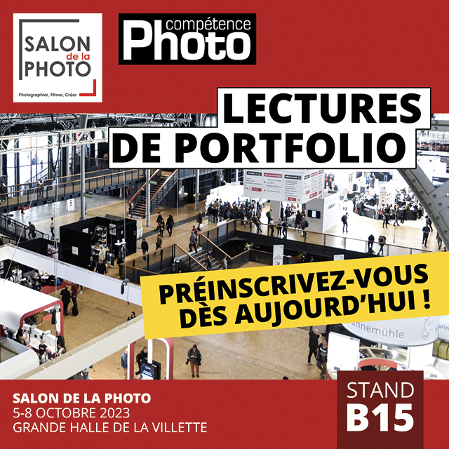 Préinscrivez-vous aux lectures de portfolio Salon de la Photo / Compétence Photo Préinscrivez-vous aux lectures de portfolio Salon de la Photo / Compétence Photo