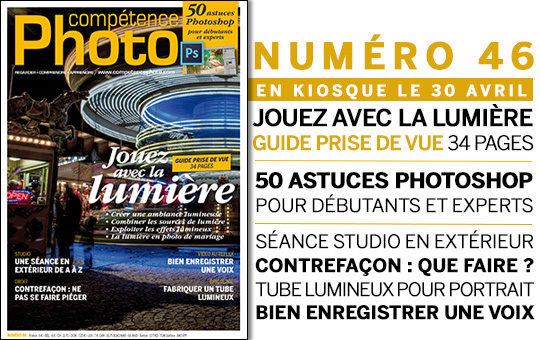 Compétence Photo Numéro 46, en kiosque le 30 avril 2015