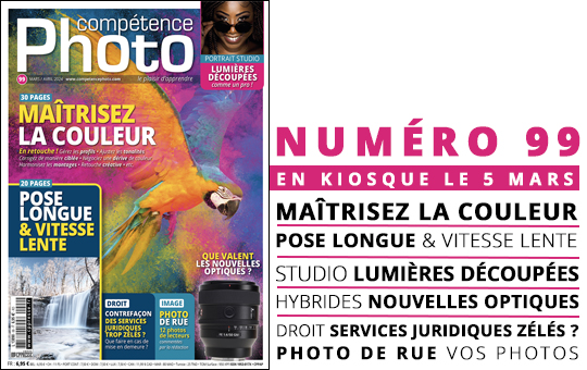 Compétence Photo Numéro 99 : Maîtrisez la couleur • Pose longue & vitesse lente • Lumières découpées • Nouvelles optiques