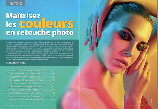 Compétence Photo Numéro 99 : Maîtrisez la couleur • Pose longue & vitesse lente • Lumières découpées • Nouvelles optiques Compétence Photo Numéro 99 : Maîtrisez la couleur • Pose longue & vitesse lente • Lumières découpées • Nouvelles optiques