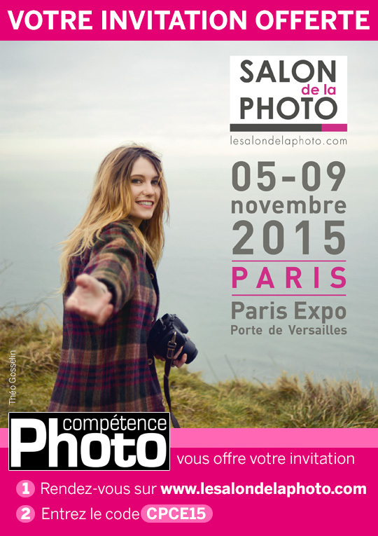 Compétence Photo vous offre votre invitation pour le Salon de la Photo 2015