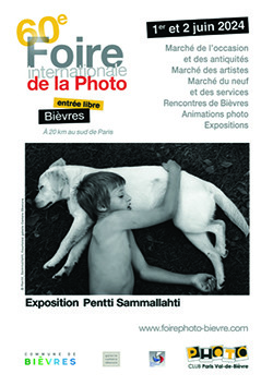 60e Foire internationale de la Photo de Bièvres, en partenariat avec Compétence Photo 60e Foire internationale de la Photo de Bièvres, en partenariat avec Compétence Photo