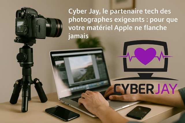 Cyber Jay, le partenaire tech des photographes exigeants : pour que votre matériel Apple ne flanche jamais Cyber Jay, le partenaire tech des photographes exigeants : pour que votre matériel Apple ne flanche jamais