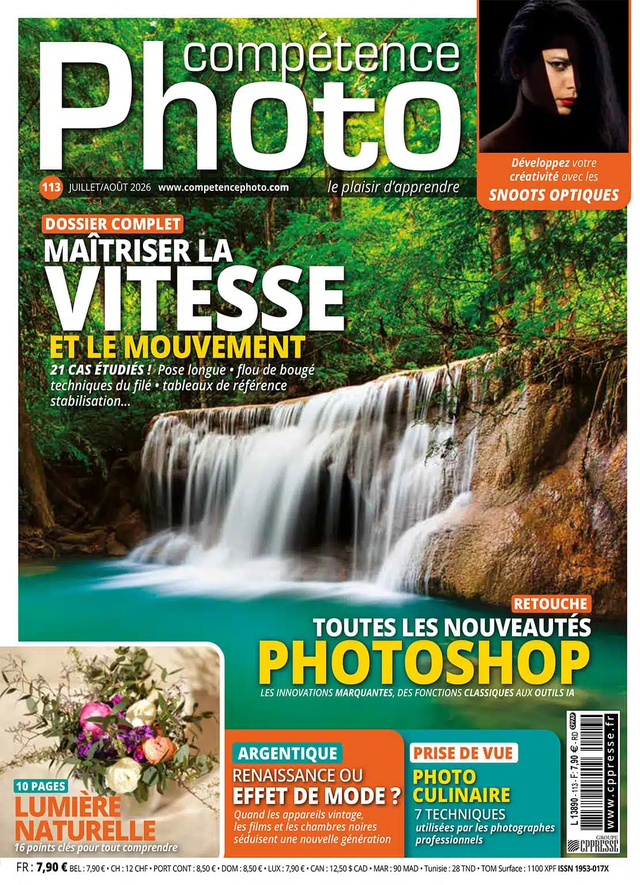 Compétence Photo Numéro 113 : L'obturateur comme outil de narration • L'argentique en 2026 • La lumière naturelle • La photo food • Les snoots optiques