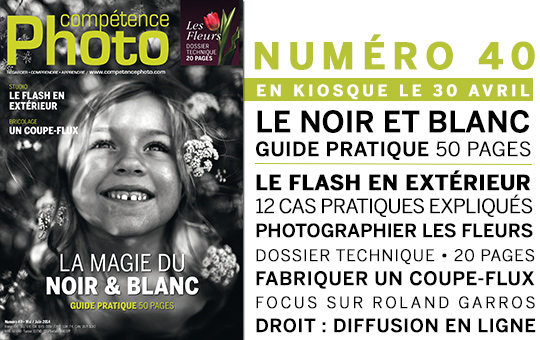 Compétence Photo Numéro 40, en kiosque le 30 avril 2014