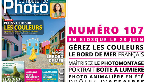 Compétence Photo Numéro 107 : Pleins feux sur les couleurs • Le bord de mer en France • Portrait et boîte à lumière • Photo animalière