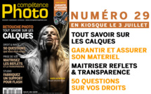 Compétence Photo Numéro 29, en kiosque le 3 juillet 2012 Compétence Photo Numéro 29, en kiosque le 3 juillet 2012