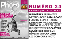 Compétence Photo Numéro 34, en kiosque le 30 avril 2013 Compétence Photo Numéro 34, en kiosque le 30 avril 2013