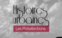 Les 25 candidats présélectionnés de l'appel à candidature "Histoires urbaines" Les 25 candidats présélectionnés de l'appel à candidature "Histoires urbaines"