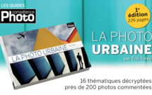 La photo urbaine, par Eric Forey • Les guides pratiques Compétence Photo