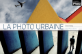 La photo urbaine (livre)