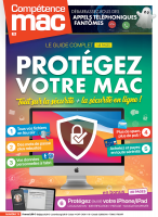 Compétence Mac 73 • Protégez votre Mac et vos iPhone/iPad • Tout sur la sécurité