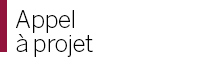 L'actualité de l'appel à projet